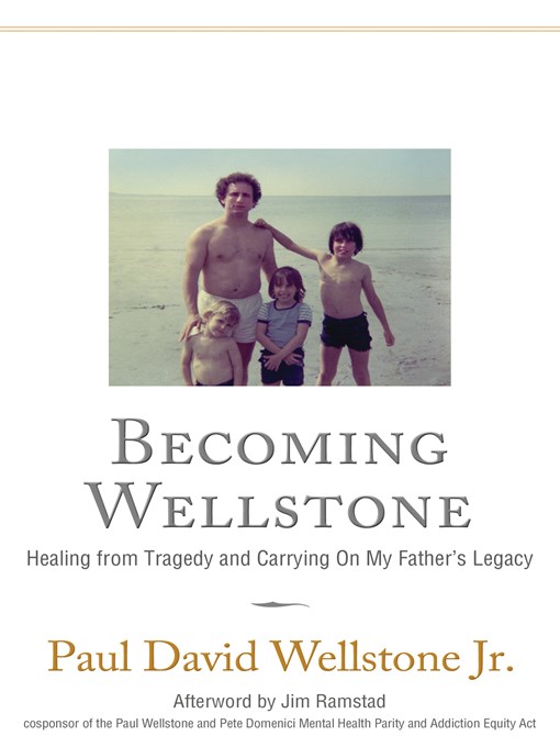 Title details for Becoming Wellstone by Paul David Wellstone - Available